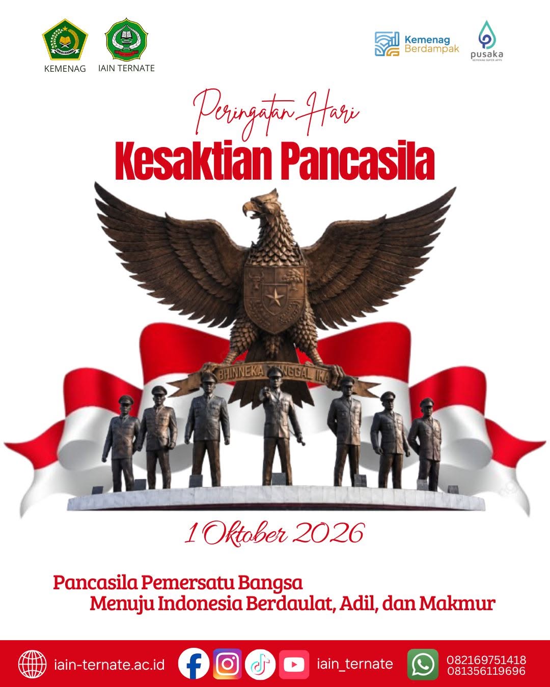 Pancasila Pemersatu Bangsa menuju Indonesia Berdaulat, Adil, dan Makmur. Sumber/ Modifikasi  Foto : Husna